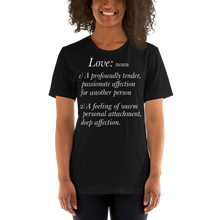 Load image into Gallery viewer, Short-Sleeve Unisex T-Shirt/Love