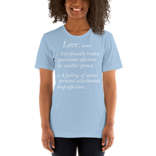 Load image into Gallery viewer, Short-Sleeve Unisex T-Shirt/Love