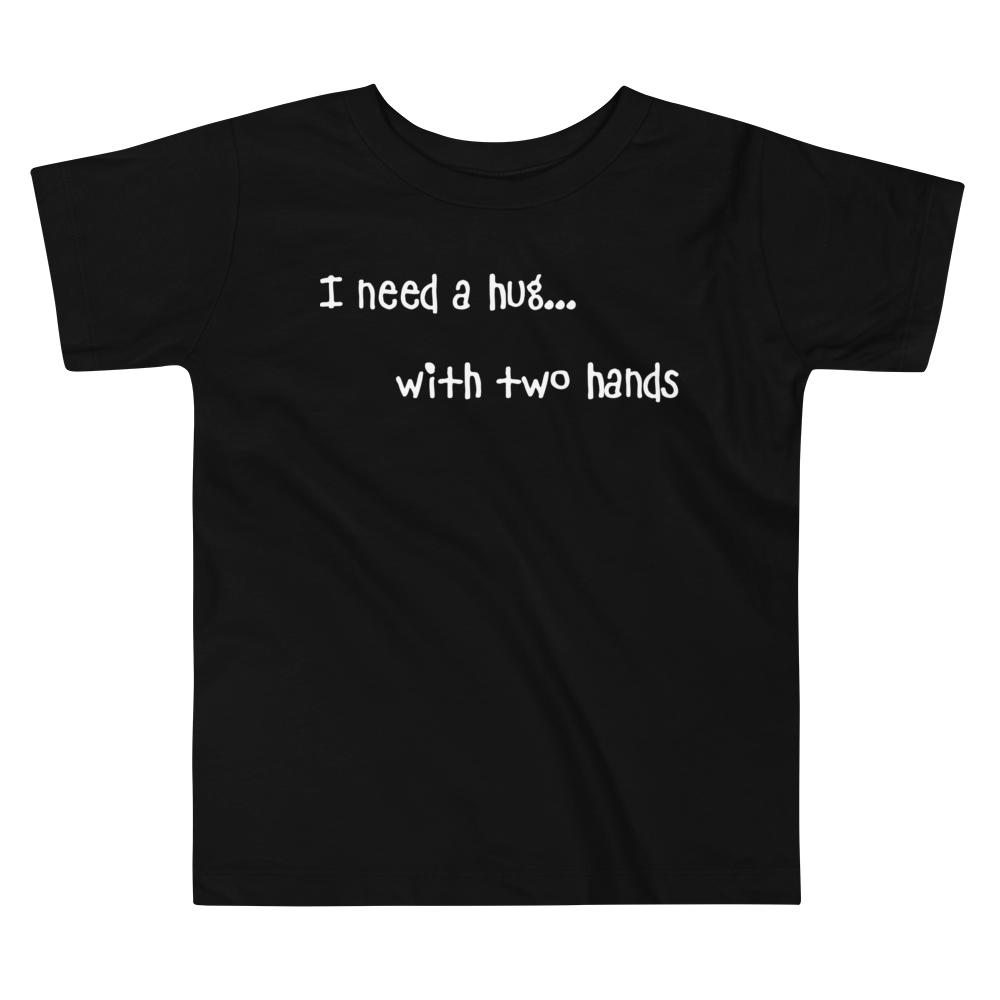 Toddler Short Sleeve Tee/Hug With Two Hands
